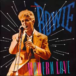 David Bowie : Modern Love (Vinyl)